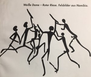 Weisse Dame - roter Riese. Felsbilder aus Namibia. Texte der Ausstellung ; [Ausstellungsorte: Bonn, 5. - 21.6.1991, Landesvertretung Nordrhein-Westfalen ; Berlin, 12.7. - 25.8.1991, Haus der Kulturen der Welt]. Universität zu Köln, Institut für Ur- und Frühgeschichte, Forschungsstelle Afrika