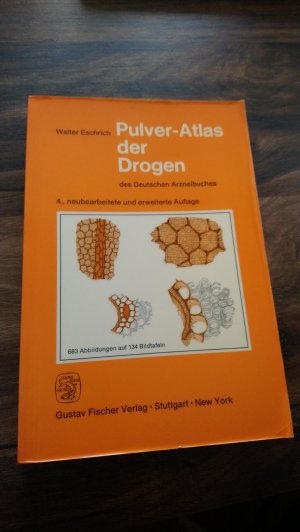 gebrauchtes Buch – Eschrich, Walter – Pulver-Atlas der Drogen