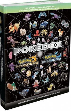 POKEMON POKEDEX ULTRASONNE ULTRAMOND DER OFFIZIELLE NATIONALE POKEDEX LÖSUNGSBUCH