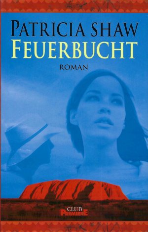 gebrauchtes Buch – Patricia Shaw – Feuerbucht