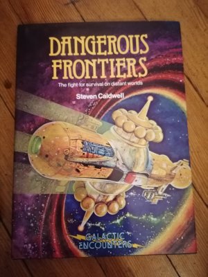 Dangerous Frontiers, Space Patrol, Worlds at War. ( 3 Bde)