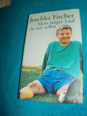 gebrauchtes Buch – Joschka Fischer – Mein langer Lauf zu mir selbst