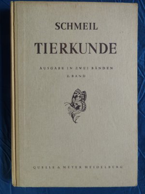 antiquarisches Buch – Otto Schmeil – Tierkunde 2. Band Quelle & Meyer 177. Auflage 1955