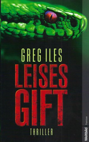 gebrauchtes Buch – Greg Iles – Leises Gift