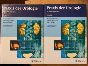 Praxis der Urologie in zwei Bänden