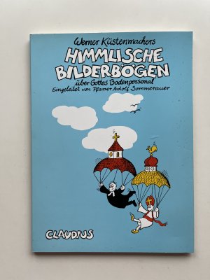 Himmlische Bilderbögen über Gottes Bodenpersonaln