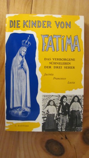 Die Kinder von Fatima