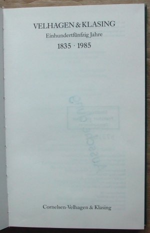 gebrauchtes Buch – Horst Meyer – Velhagen & Klasing. Einhundertfünfzig Jahre. 1835-1985.