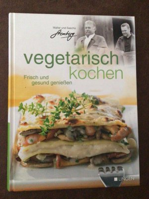 gebrauchtes Buch – Stemberg, Walter; Stemberg – Vegetarisch kochen