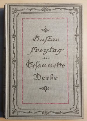 gebrauchtes Buch – Gustav Freytag – Gesammelte Werke, 2. Serie, Band 4