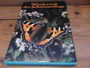 gebrauchtes Buch – Edeltraut Danesch – Wunderwelt der Schmetterlinge