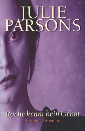 gebrauchtes Buch – Julie Parsons – Rache kennt kein Gebot