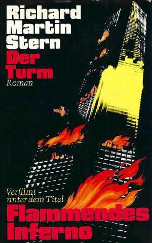 gebrauchtes Buch – Richard Martin Stern – Der Turm - Verfilmt unter dem Titel „Flammendes Inferno“