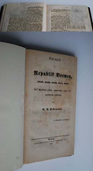 Chronik der Republik Bremen, 1848,1849,1850,1851,1852. Der Wahrheit gemäß, unparteiisch, genau und ausführlich beschrieben