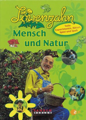 Löwenzahn – Mensch und Natur