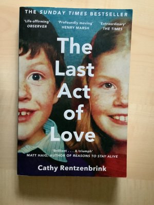 gebrauchtes Buch – Catherine Rentzenbrink – The Last Act of Love