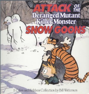 gebrauchtes Buch – Bill Waterstone – A Calvin and Hobbes Collection - Attack of the Snow Goons v. 1992