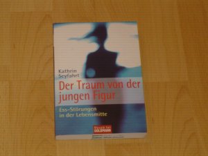 Der Traum von der jungen Figur. Ess-Störungen in der Lebensmitte