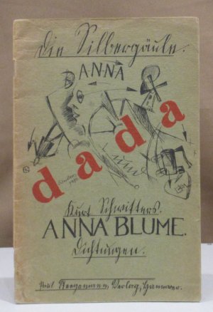 Anna Blume. Dichtungen. Vorwort v. Christoph Spengemann.