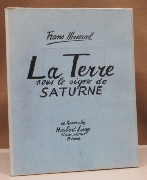 La Terre sous le signe de Saturne. (20 Zeichnungen).