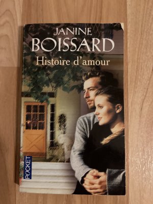 gebrauchtes Buch – Janine Boissard – Histoire d'amour