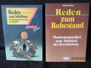 Reden zum Ruhestand ; Reden zum Jubiläum