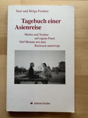 Tagebuch einer Asienreise