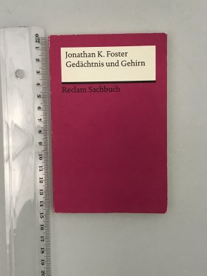 gebrauchtes Buch – Foster, Jonathan K – Gedächtnis und Gehirn