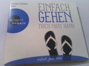 gebrauchtes Buch – Thich Nhat Hanh – Einfach gehen - einfach. ganz. leben. CD Hörbuch