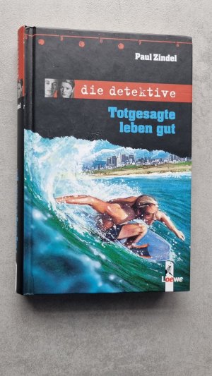 gebrauchtes Buch – Paul Zindel – Totgesagte leben gut