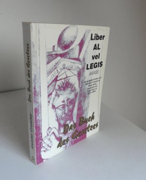 Das Buch des Gesetzes. Liber Al vel Legis. Aivass. - Übersetzt von Gitta Peyn & Ralf Löffler.