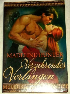 gebrauchtes Buch – Madeline Hunter – Verzehrendes Verlangen