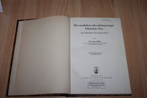 antiquarisches Buch – Dr. Josef Balò – Die unsichtbaren Krankheitserreger: Filtrierbare Vira