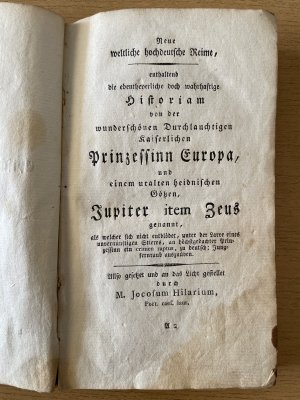 4 Bände): Neue weltliche Reime. Zweytes Buch. Episch-lyrische Gedichte. II, Theil. - enthaltend die ebentheyerliche doch wahrhaftige Historiam von der […]