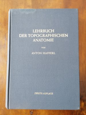 Lehrbuch der topographischen Anatomie.