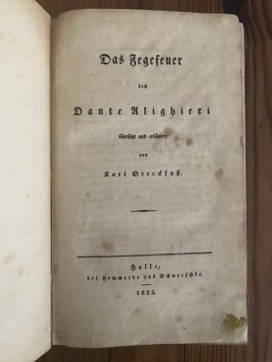 Das Fegefeuer. Übersetzt und erläutert von Karl Streckfuß.