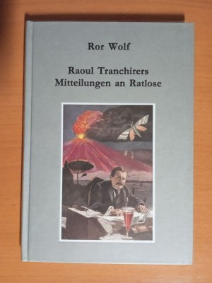 Raoul Tranchirers Mitteilungen an Ratlose - im Schuber