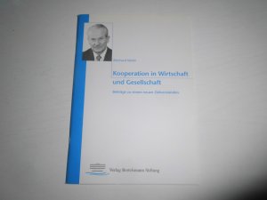 gebrauchtes Buch – Reinhard Mohn – Kooperation in Wirtschaft und Gesellschaft. Beiträge zu einem neuen Zielverständnis