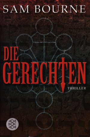 gebrauchtes Buch – Sam Bourne – Die Gerechten