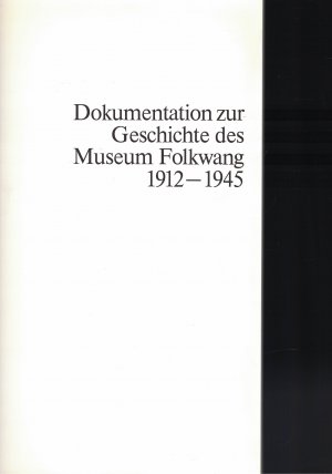 gebrauchtes Buch – Dr. Ulrike Köcke – Dokumentation zur Geschichte des Museum Folkwang 1912-1945