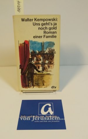 gebrauchtes Buch – Walter Kempowski – Uns geht’s ja noch gold. Roman einer Familie.