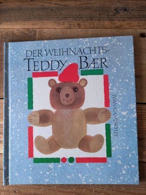 gebrauchtes Buch – Ivan Gantschev – Der Weihnachts-Teddybär