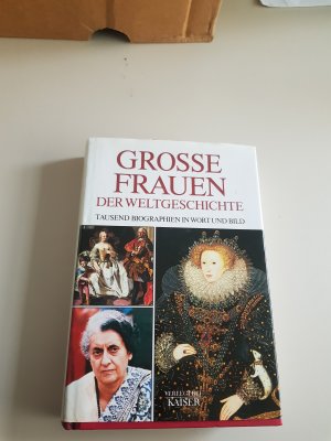 gebrauchtes Buch – Grosse Frauen der Weltgeschichte