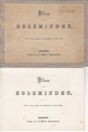 Album von Holzminden - Nach der Natur gezeichnet und lithographiert von Robert Geißler