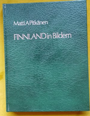 gebrauchtes Buch – Matti A Pitkänen – FINNLAND in Bildern