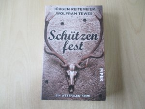 gebrauchtes Buch – Reitemeier, Jürgen; Tewes, Wolfram – Schützenfest - Ein Westfalen-Krimi