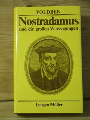 "Nostradamus und die grossen Weissagungen"