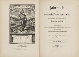 Jahrbuch für sexuelle Zwischenstufen unter besonderer Berücksichtigung der Homosexualität., Herausgegeben unter Mitwirkung namhafter Autoren im Namen […]