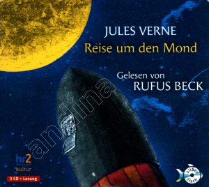 gebrauchtes Hörbuch – Jules Verne – Reise um den Mond // 3 CDs gelesen von Rufus Beck