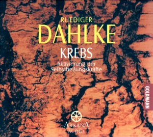 gebrauchtes Hörbuch – Ruediger Dahlke – Krebs // Aktivierung der Selbstheilungskräfte